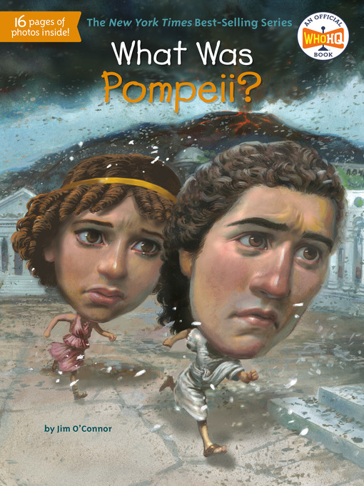 Title details for What Was Pompeii? by Jim O'Connor - Wait list